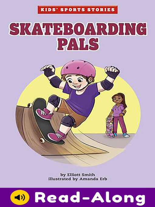 Title details for Skateboarding Pals by Elliott Smith - Available